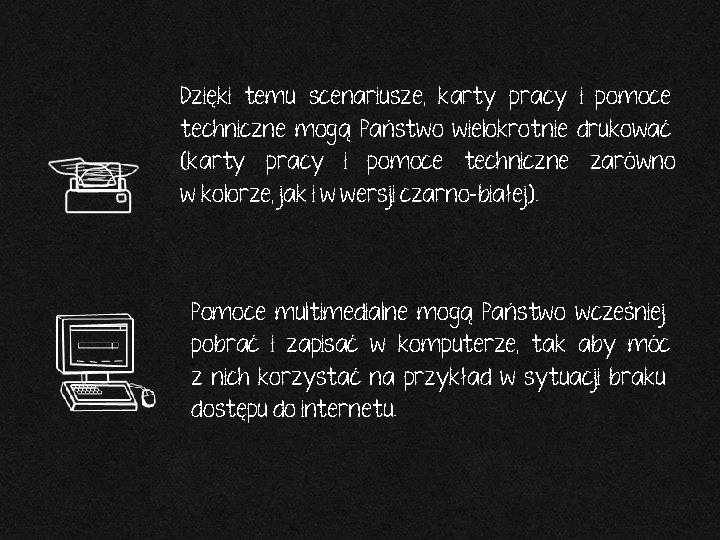 Dzięki temu scenariusze, karty pracy i pomoce techniczne mogą Państwo wielokrotnie drukować (karty pracy