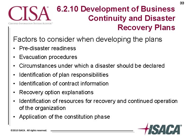 6. 2. 10 Development of Business Continuity and Disaster Recovery Plans Factors to consider