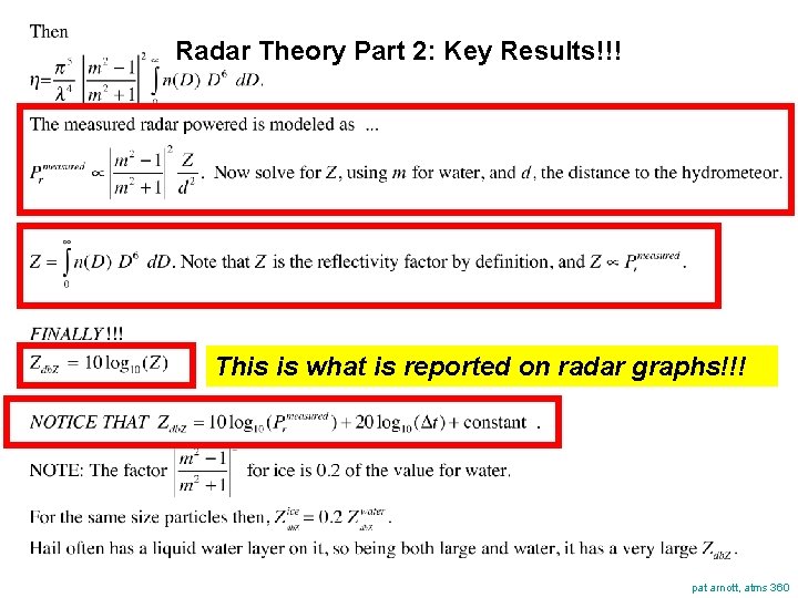 Radar Theory Part 2: Key Results!!! This is what is reported on radar graphs!!!