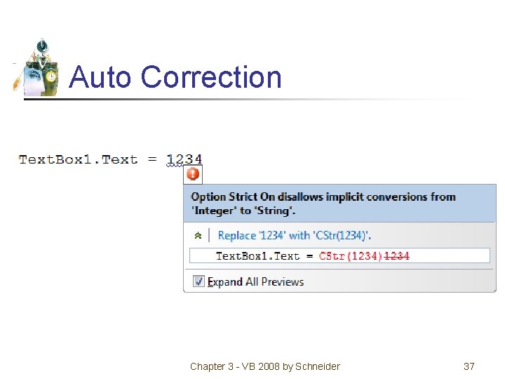 Auto Correction Chapter 3 - VB 2008 by Schneider 37 