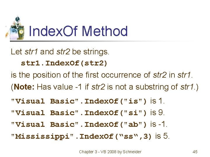 Index. Of Method Let str 1 and str 2 be strings. str 1. Index.
