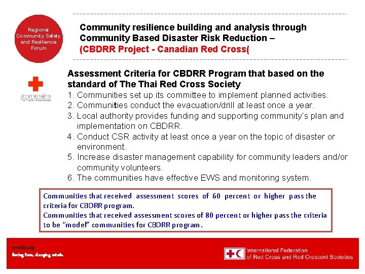 Regional Community Safety and Resilience Forum Community resilience building and analysis through Community Based