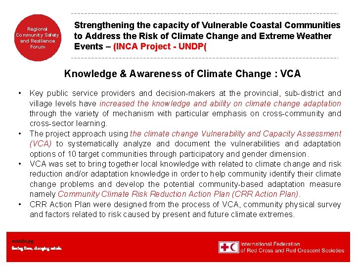 Regional Community Safety and Resilience Forum Strengthening the capacity of Vulnerable Coastal Communities to
