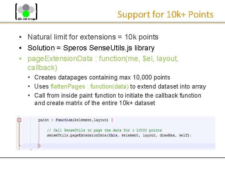 Support for 10 k+ Points • Natural limit for extensions = 10 k points