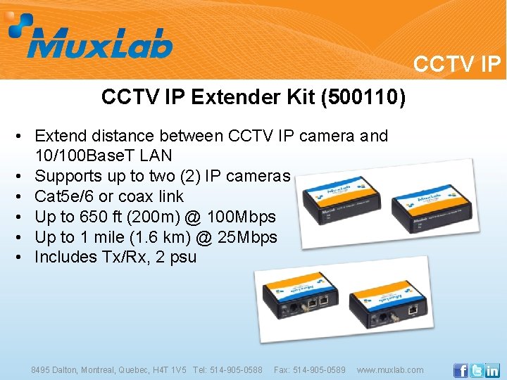 CCTV IP Extender Kit (500110) • Extend distance between CCTV IP camera and 10/100