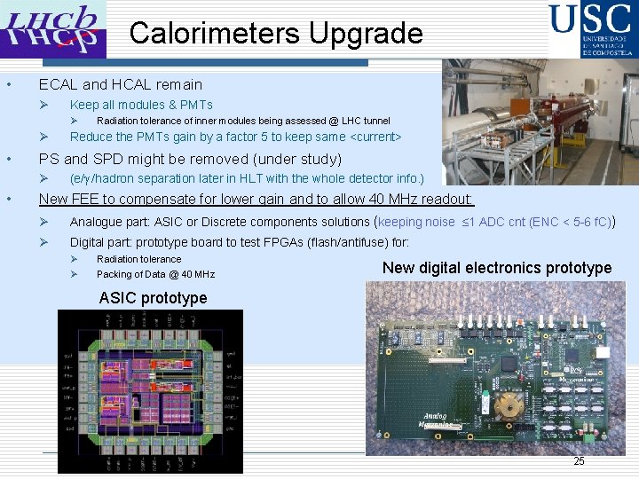Calorimeters Upgrade • ECAL and HCAL remain Ø Keep all modules & PMTs Ø