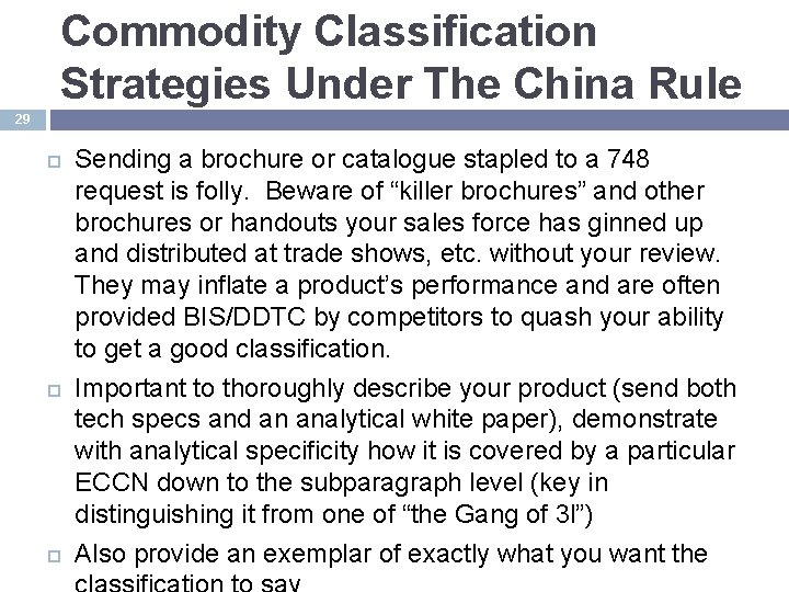 Commodity Classification Strategies Under The China Rule 29 Sending a brochure or catalogue stapled