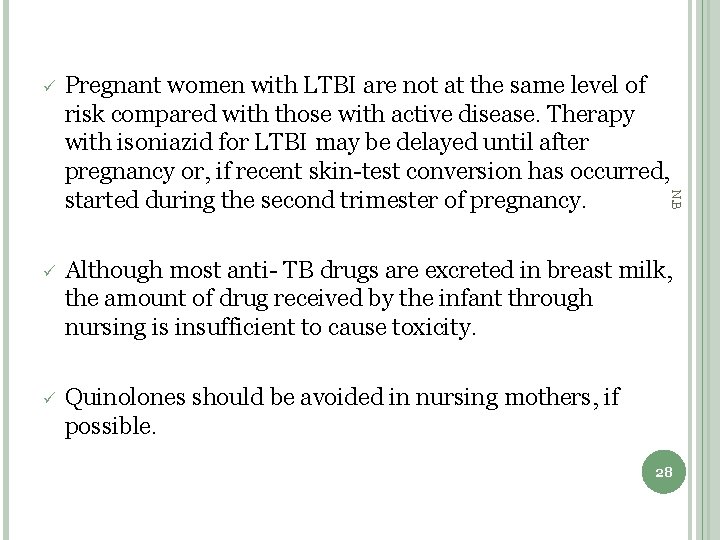 Pregnant women with LTBI are not at the same level of risk compared with