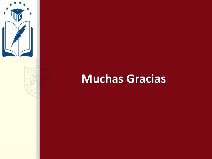 Muchas Gracias 
