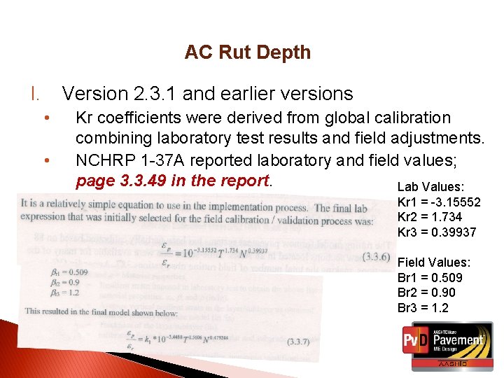 AC Rut Depth I. Version 2. 3. 1 and earlier versions • • Kr