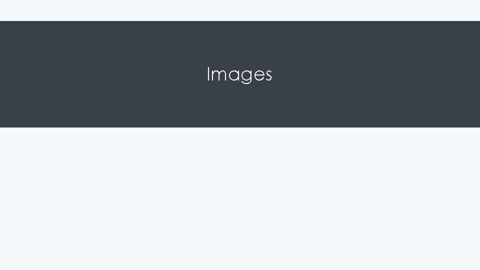 Images Images