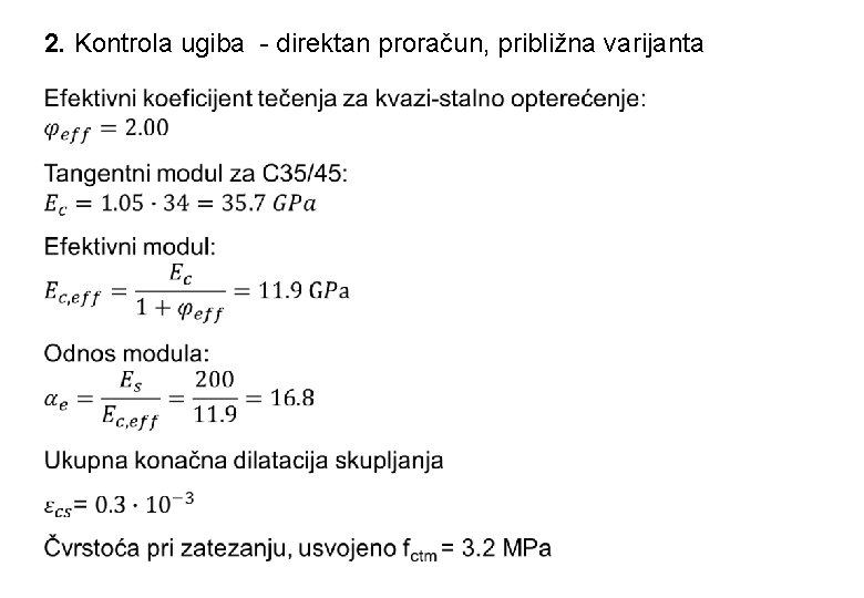 2. Kontrola ugiba - direktan proračun, približna varijanta 