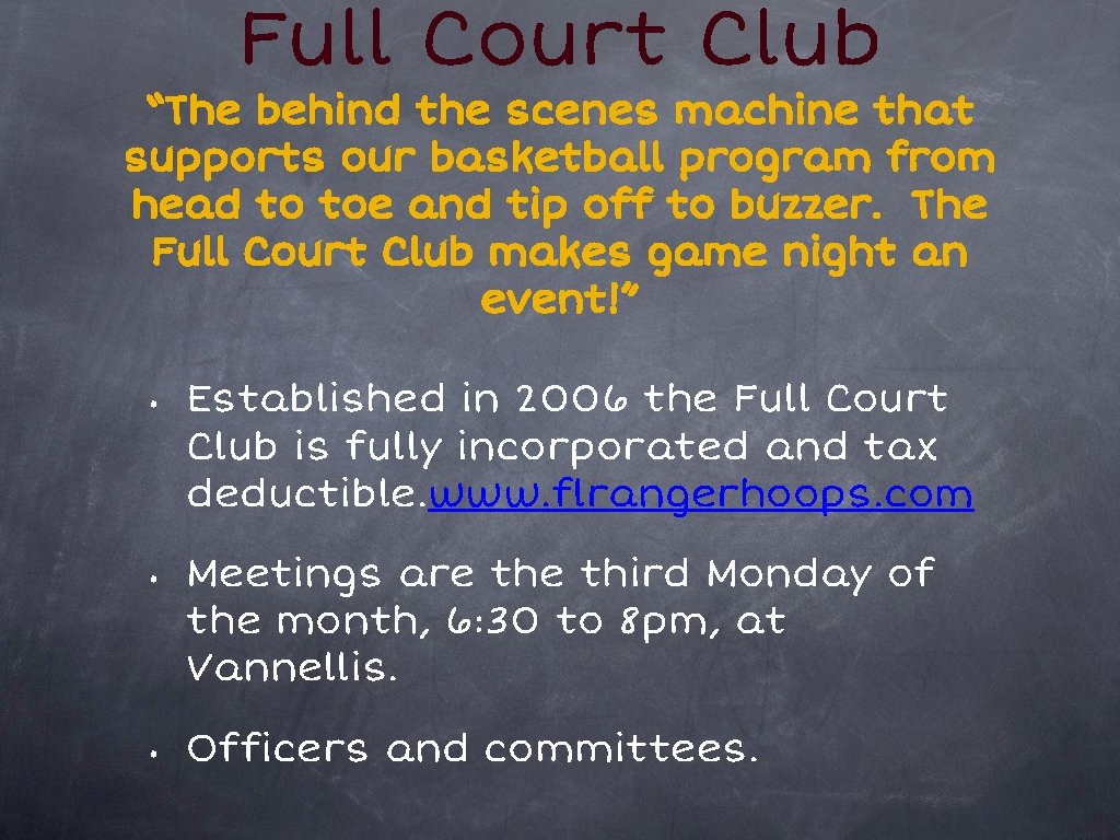 Full Court Club “The behind the scenes machine that supports our basketball program from