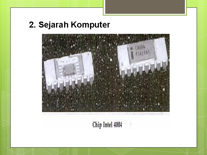 2. Sejarah Komputer 