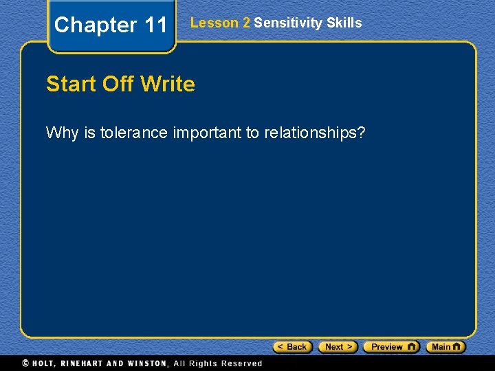 Chapter 11 Lesson 2 Sensitivity Skills Start Off Write Why is tolerance important to