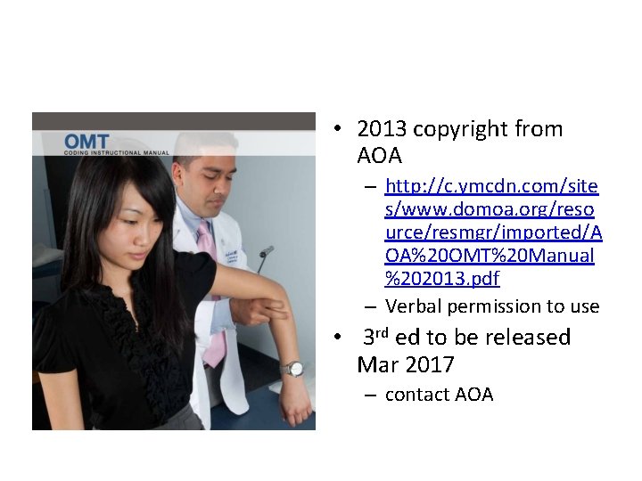  • 2013 copyright from AOA – http: //c. ymcdn. com/site s/www. domoa. org/reso