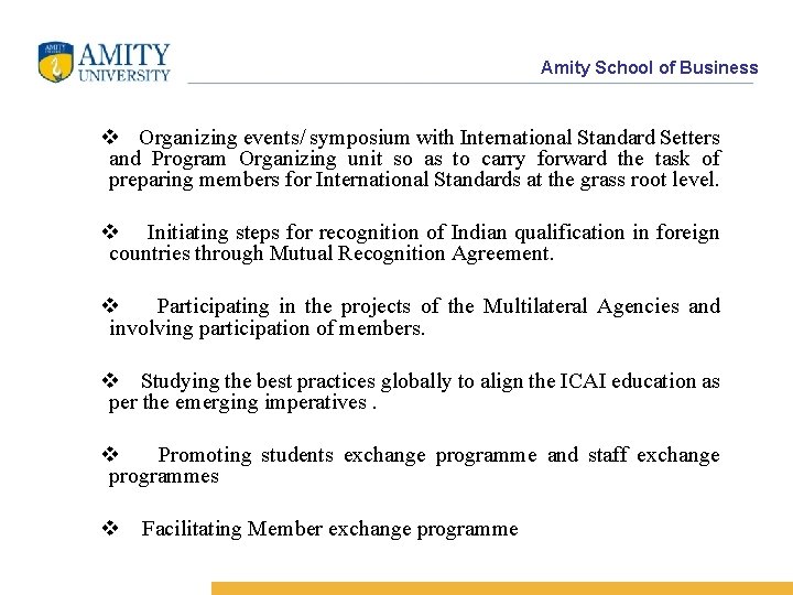 Amity School of Business v Organizing events/ symposium with International Standard Setters and Program