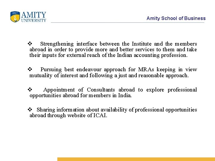 Amity School of Business v Strengthening interface between the Institute and the members abroad