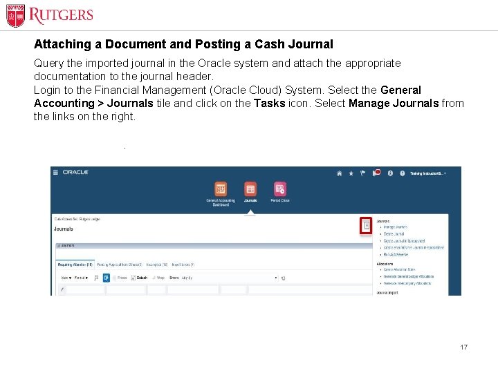 Attaching a Document and Posting a Cash Journal Query the imported journal in the