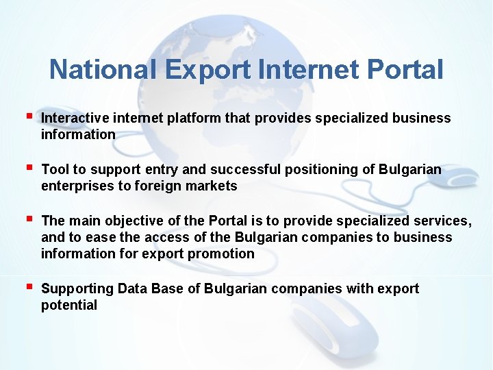 National Export Internet Portal § Interactive internet platform that provides specialized business information §