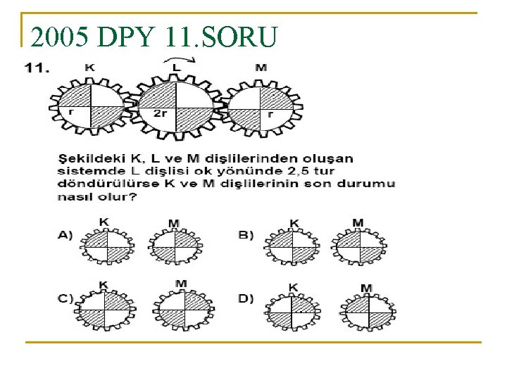 2005 DPY 11. SORU 