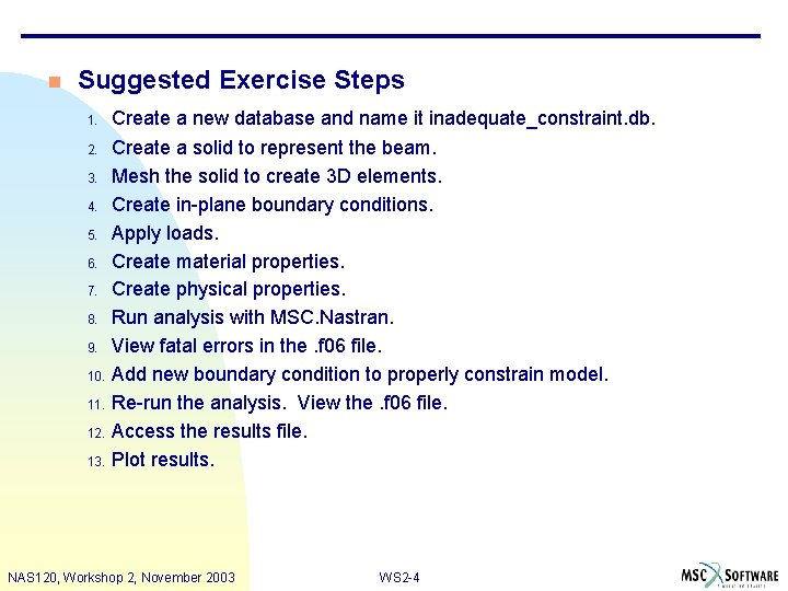 n Suggested Exercise Steps 1. 2. 3. 4. 5. 6. 7. 8. 9. 10.