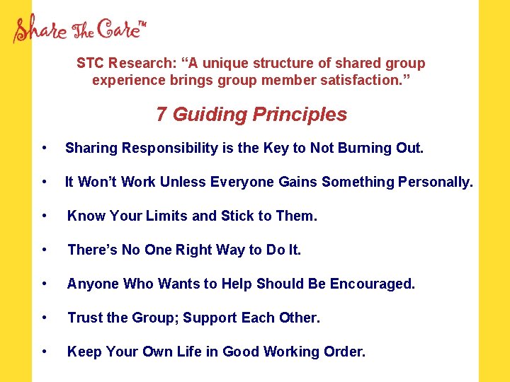 STC Research: “A unique structure of shared group experience brings group member satisfaction. ”