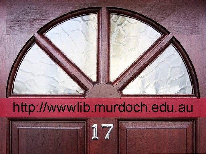 http: //wwwlib. murdoch. edu. au 