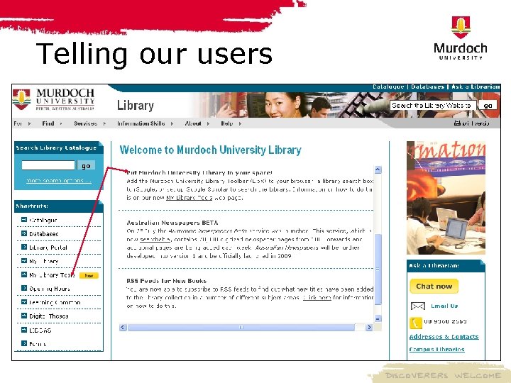 Telling our users 