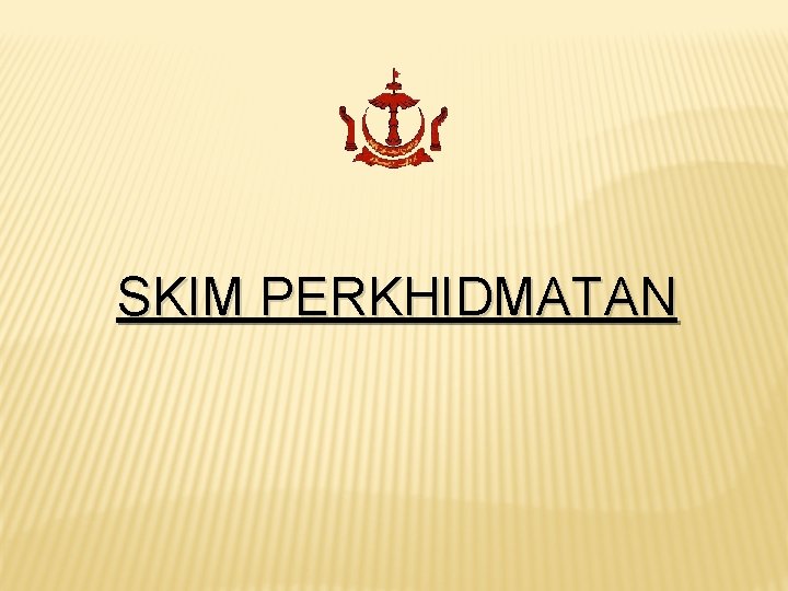 SKIM PERKHIDMATAN 