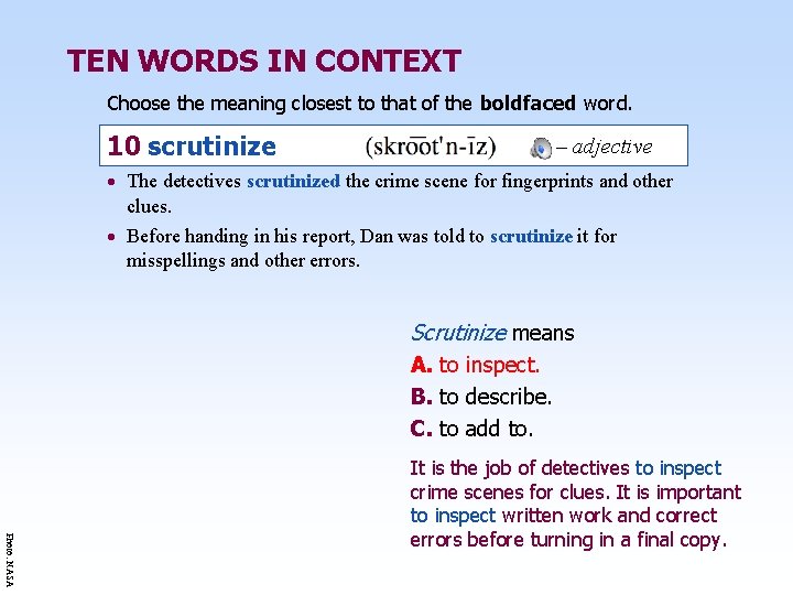 TEN WORDS IN CONTEXT Choose the meaning closest to that of the boldfaced word.