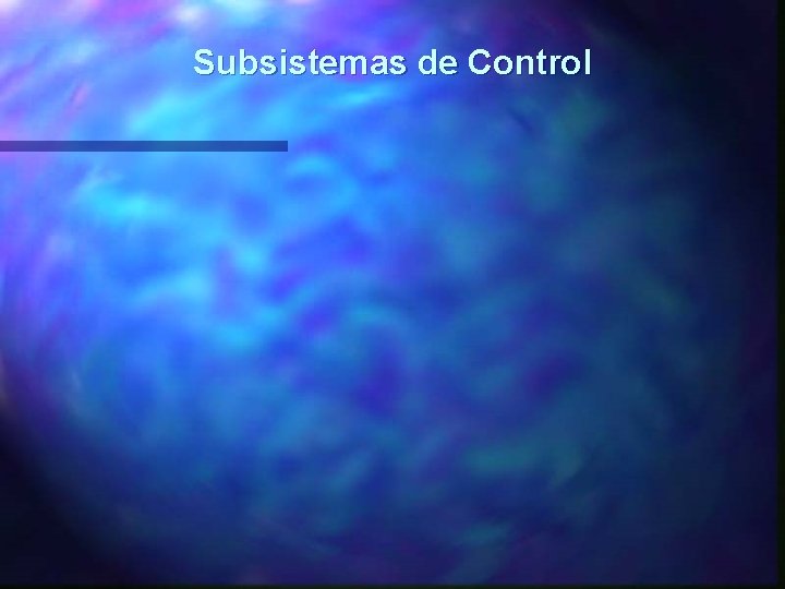 Subsistemas de Control 
