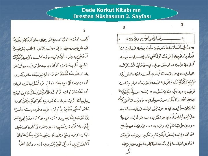 Dede Korkut Kitabı’nın Dresten Nüshasının 3. Sayfası 