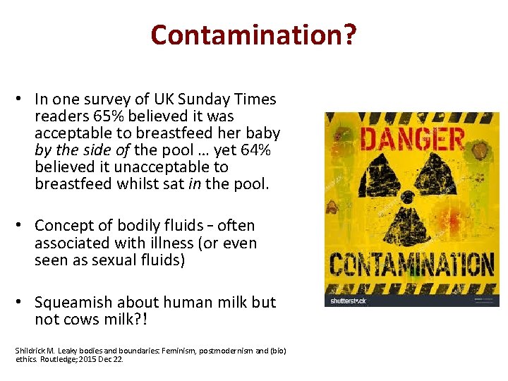 Contamination? • In one survey of UK Sunday Times readers 65% believed it was Contamination? • In one survey of UK Sunday Times readers 65% believed it was