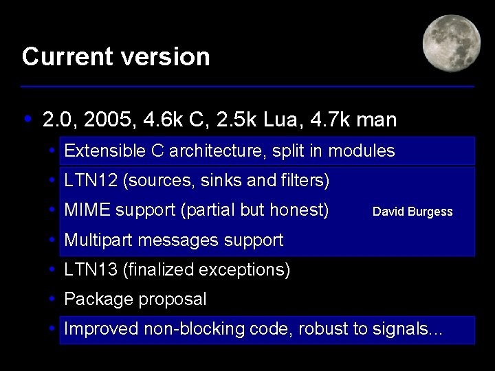 Current version • 2. 0, 2005, 4. 6 k C, 2. 5 k Lua,