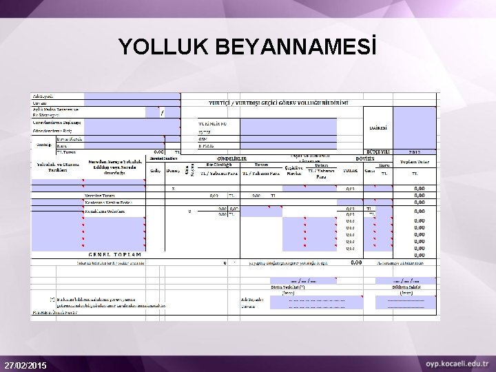 YOLLUK BEYANNAMESİ 27/02/2015 