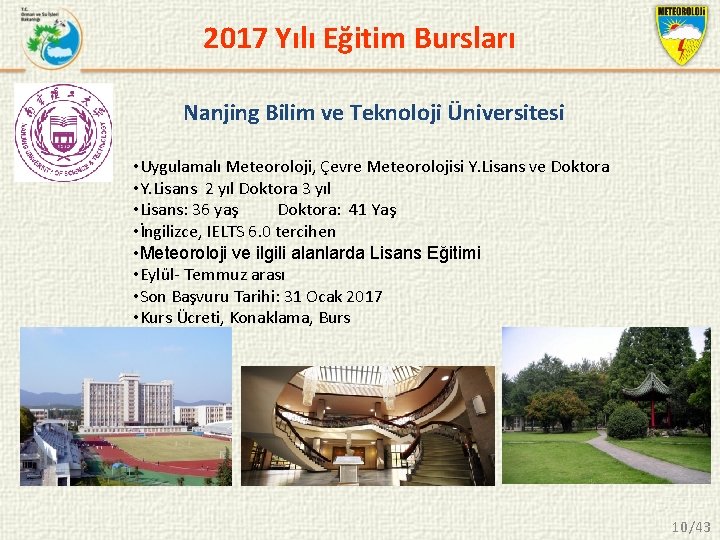 2017 Yılı Eğitim Bursları Nanjing Bilim ve Teknoloji Üniversitesi • Uygulamalı Meteoroloji, Çevre Meteorolojisi