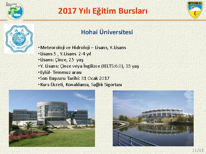 2017 Yılı Eğitim Bursları Hohai Üniversitesi • Meteoroloji ve Hidroloji – Lisans, Y. Lisans