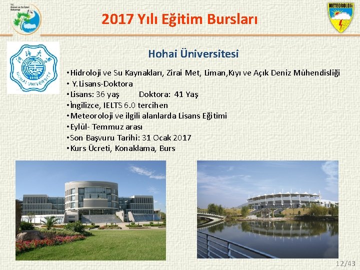 2017 Yılı Eğitim Bursları Hohai Üniversitesi • Hidroloji ve Su Kaynakları, Zirai Met, Liman,