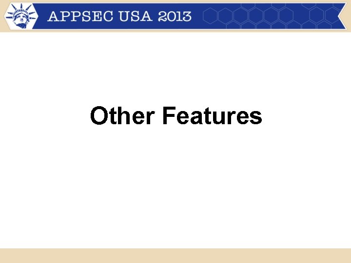Other Features Other Features