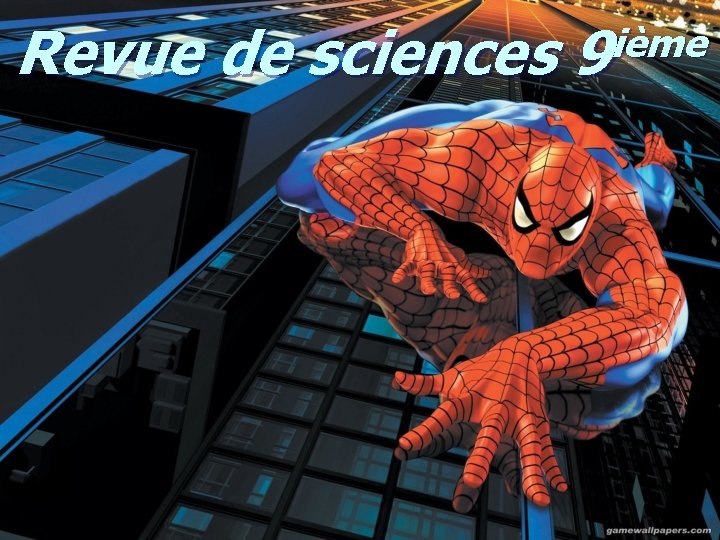 ième Revue de sciences 9 