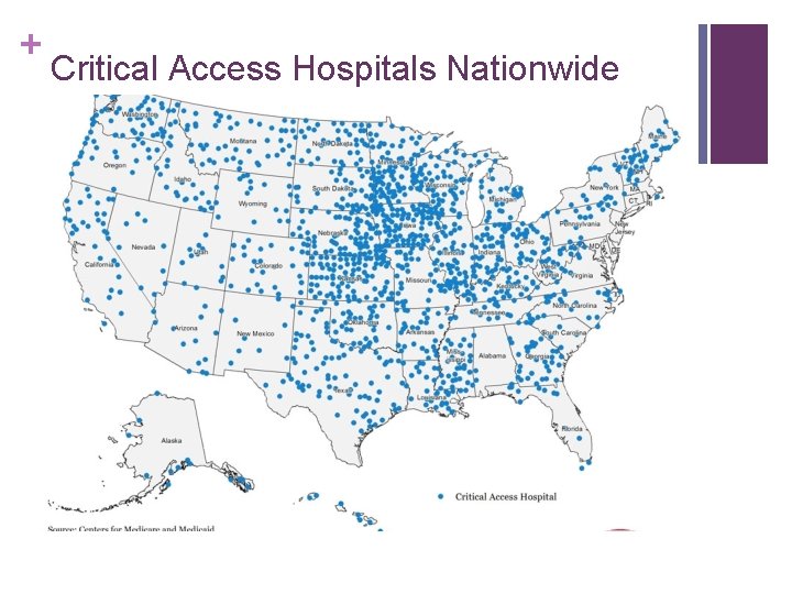 + Critical Access Hospitals Nationwide 