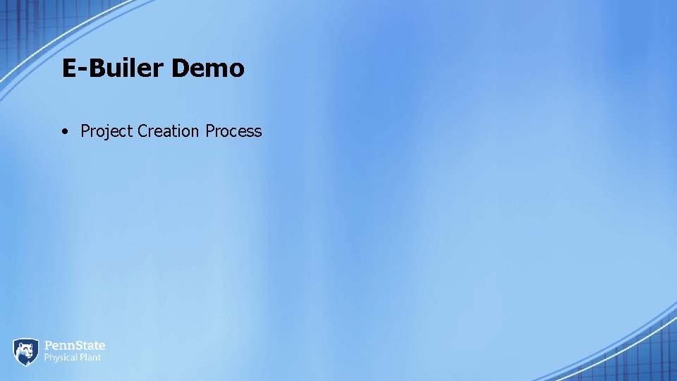 E-Builer Demo • Project Creation Process 