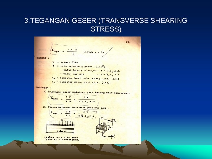 3. TEGANGAN GESER (TRANSVERSE SHEARING STRESS) 