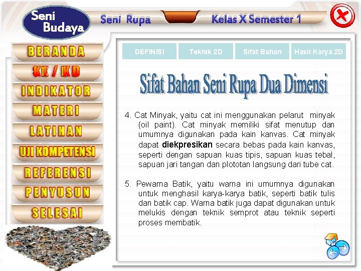 Seni Budaya Seni Rupa DEFINISI Kelas X Semester 1 Teknik 2 D Sifat Bahan