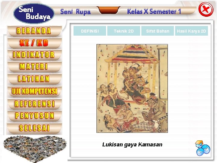 Seni Budaya Seni Rupa DEFINISI Kelas X Semester 1 Teknik 2 D Sifat Bahan