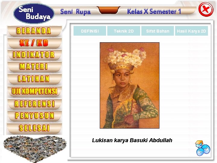 Seni Budaya Kelas X Semester 1 Seni Rupa DEFINISI Teknik 2 D Sifat Bahan