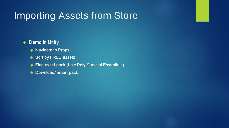 Importing Assets from Store Demo in Unity Navigate to Props Sort by FREE assets