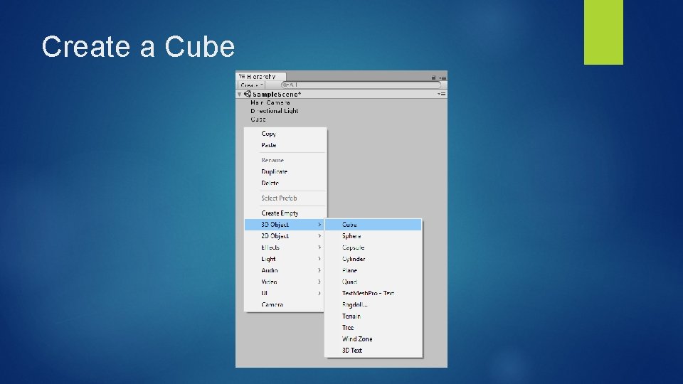 Create a Cube Create a Cube