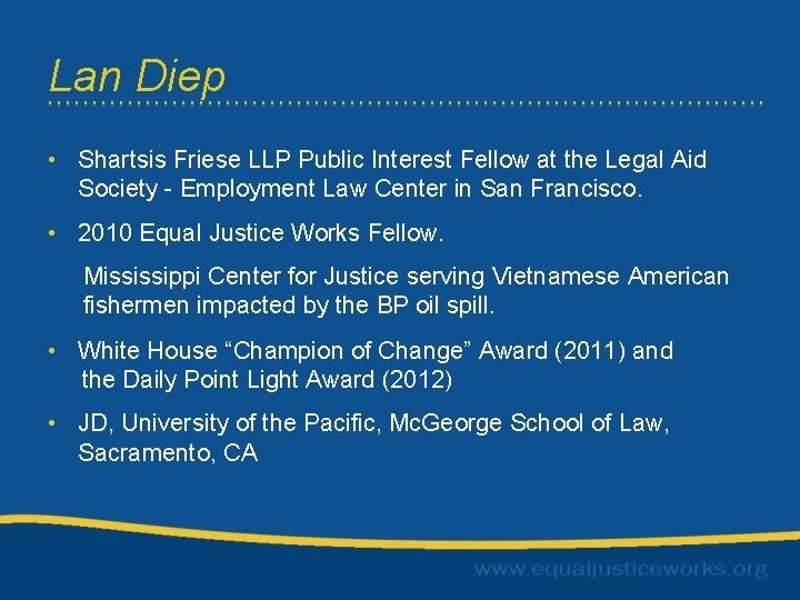 Lan Diep • Shartsis Friese LLP Public Interest Fellow at the Legal Aid Society